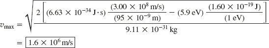 Note in this calculation that we have converted the value of the work function from electron volts to joules.